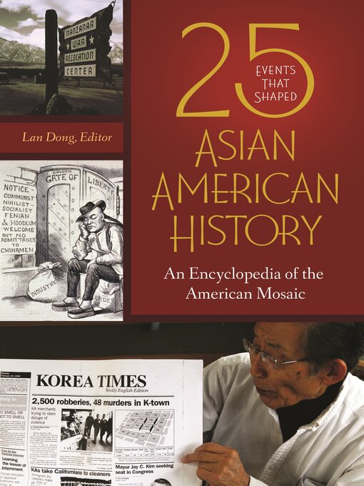 Title details for 25 Events That Shaped Asian American History by Lan Dong - Available